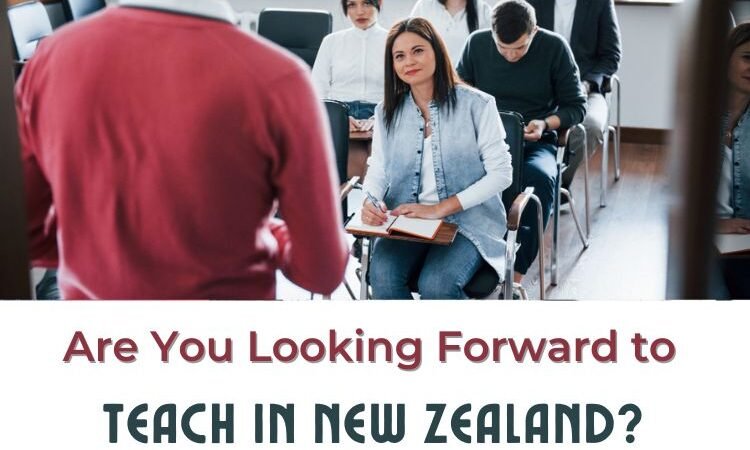 Are You Looking Forward to Teaching in New Zealand? Try Meeting the Minimum English Requirements!